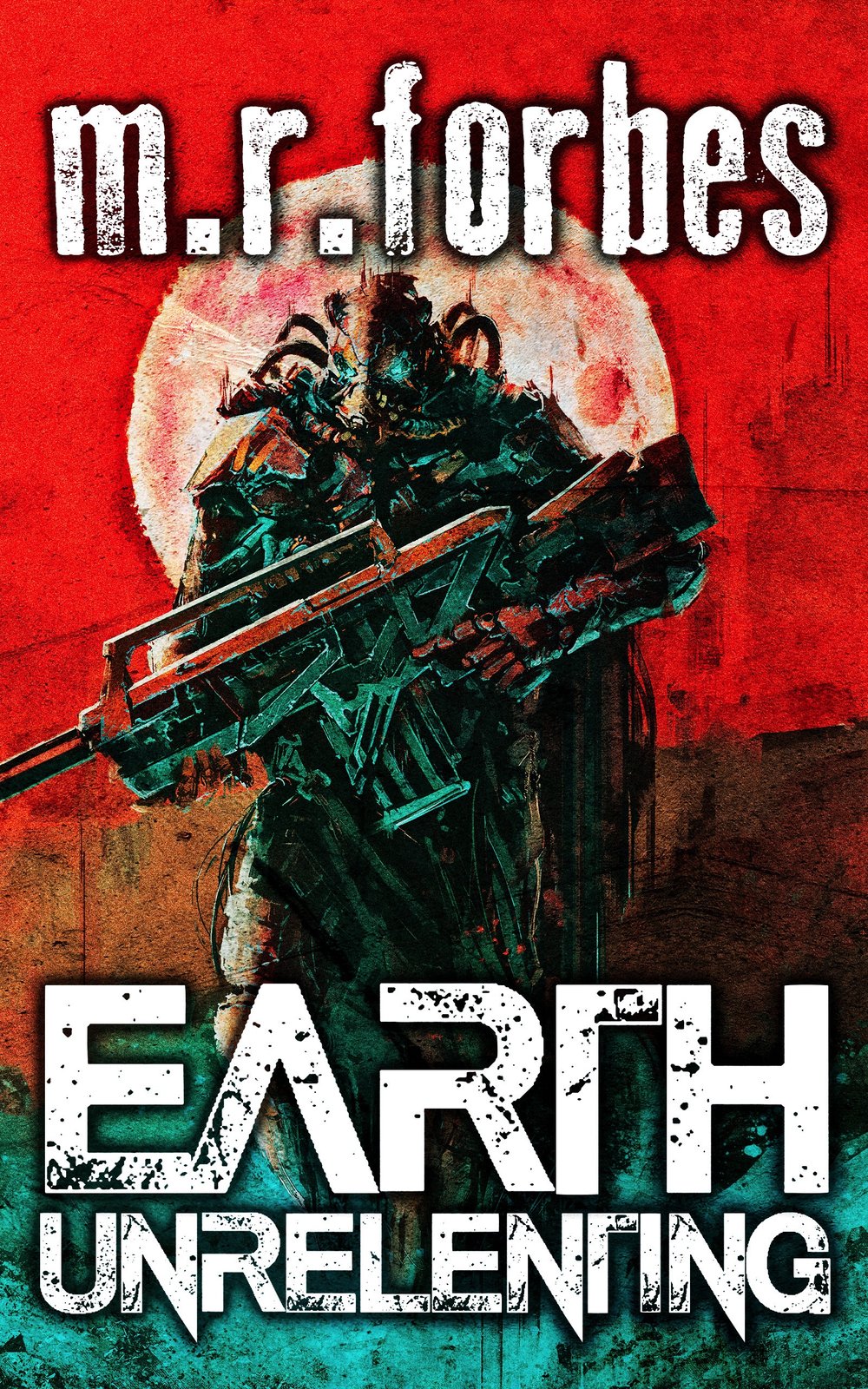 Earth Unrelenting