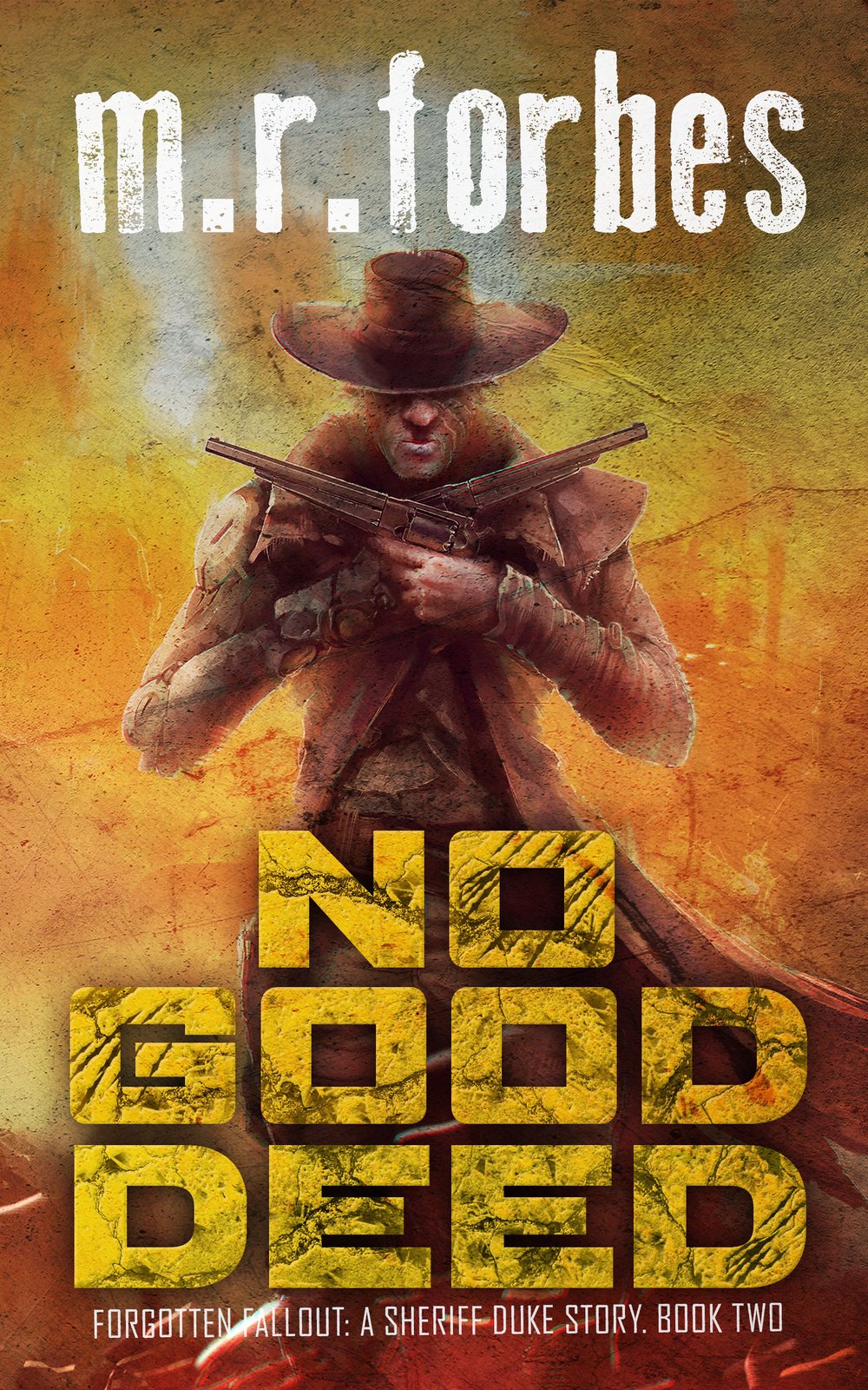 No Good Deed